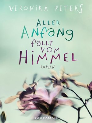 cover image of Aller Anfang fällt vom Himmel